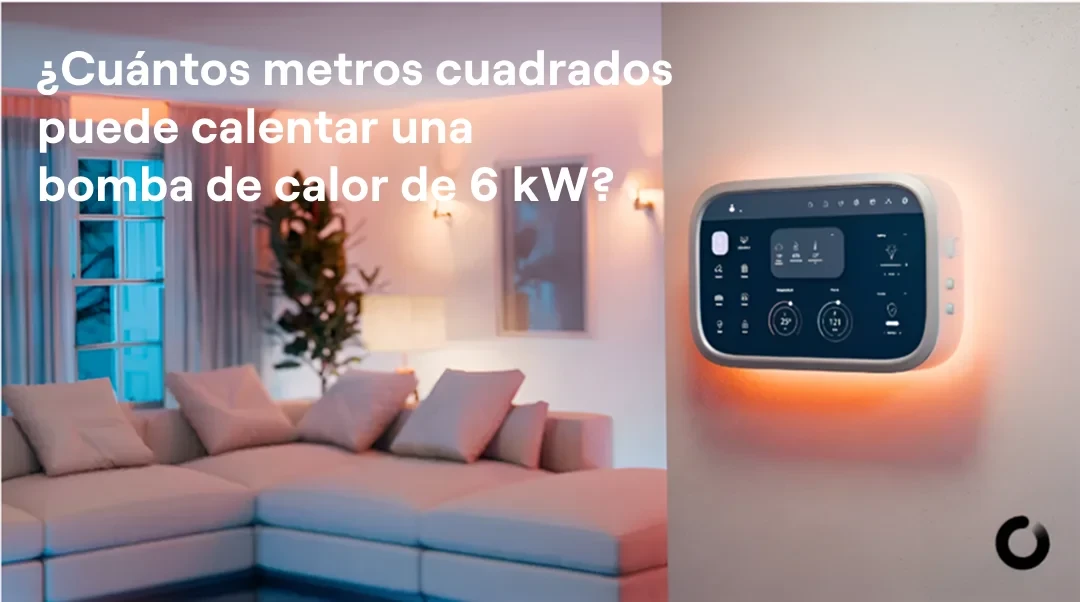 ¿Cuántos metros cuadrados puede calentar una bomba de calor de 6 kW?