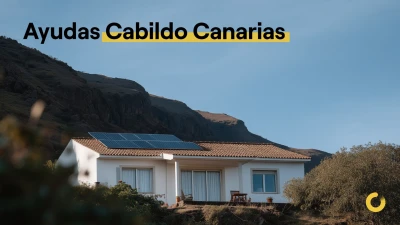 Subvención para Instalaciones Fotovoltaicas en Gran Canaria 2025